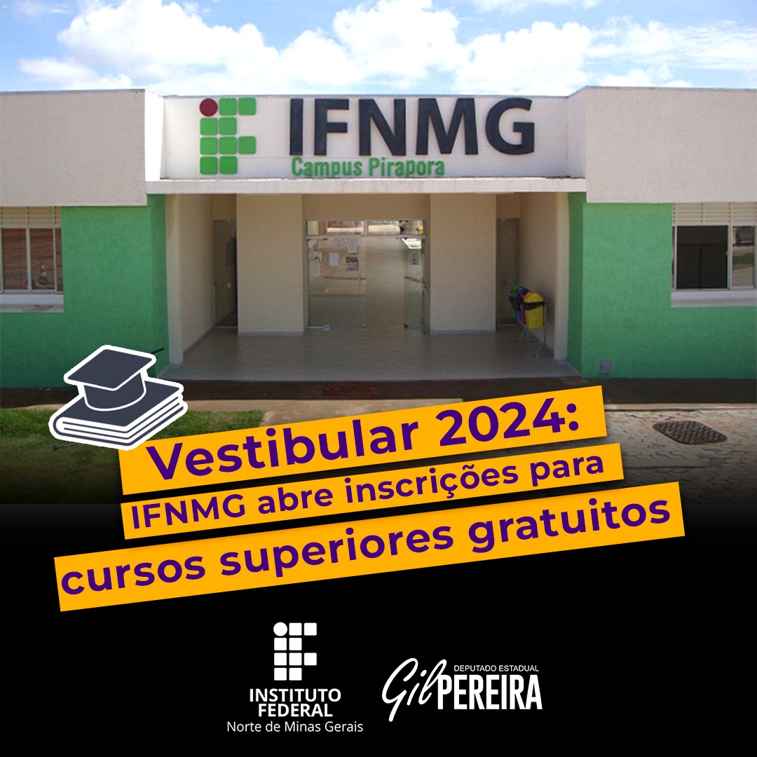 Vestibular 2024 IFNMG abre inscrições para cursos superiores gratuitos